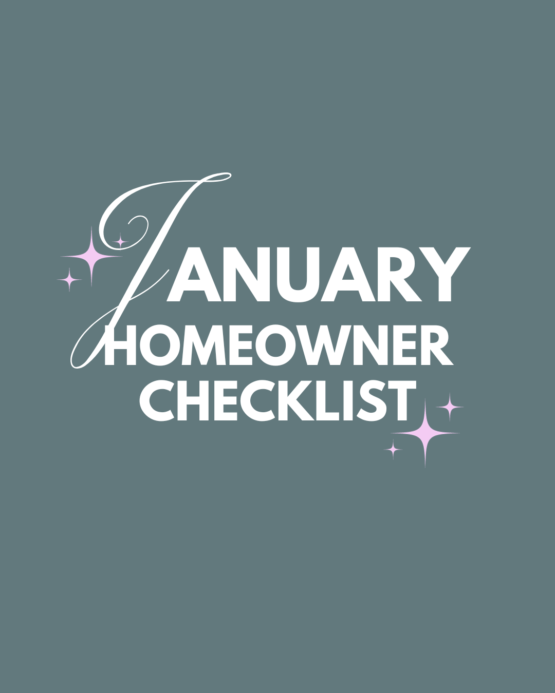 January Homeowner Checklist